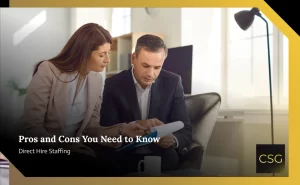 Pros and cons of direct hire staffing